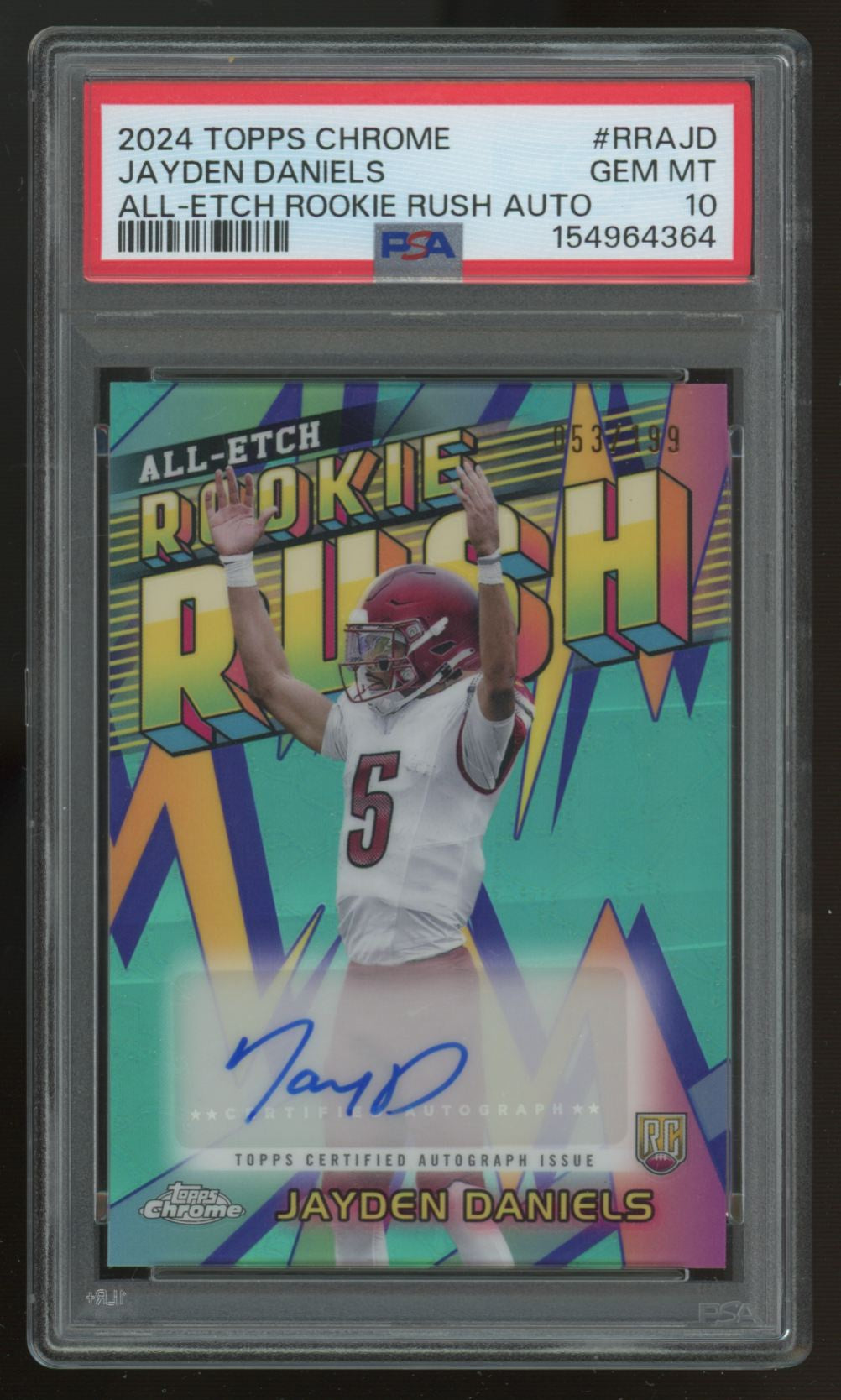 2024 Topps Chrome Jayden Daniels RC All-Etch Rookie Rush Auto /199 PSA 10
