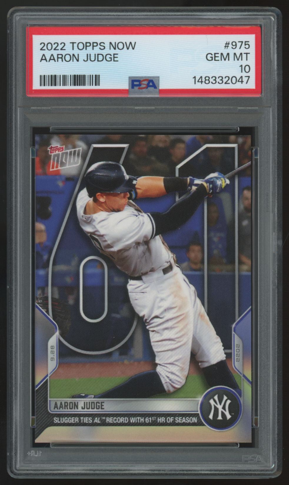 2022 Topps Now Aaron Judge 61'st HR #975 PSA 10 *047