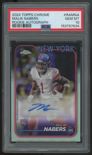 2024 Topps Chrome Malik Nabers RC Auto #RA-MNA PSA 10