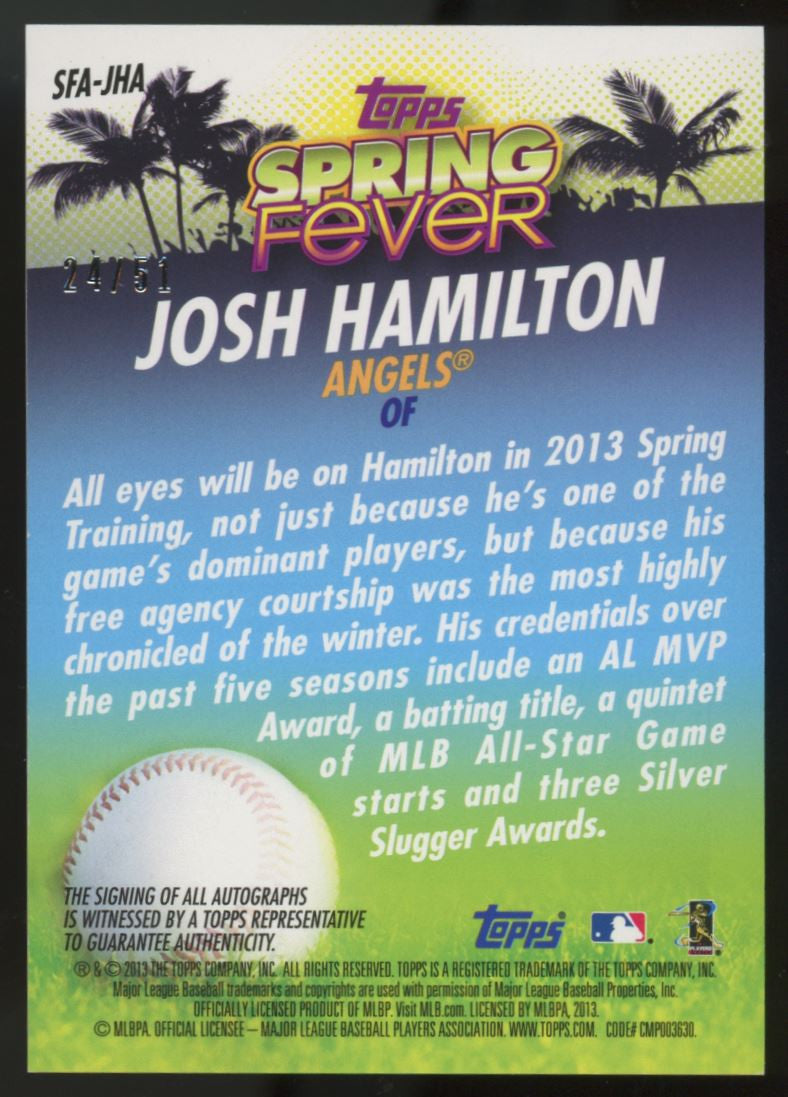 2013 Topps Josh Hamilton Spring Fever Auto /51 #SFA-JHA