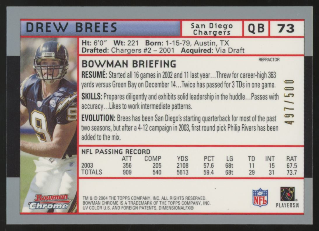 2004 Bowman Chrome Drew Brees Refractor /500 #73