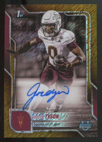 2025 Bowman Chrome U Jordyn Tyson 1st Auto Gold Shimmer /50 *Read*