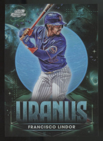 2025 Topps Chrome Cosmic Francisco Lindor Planetary Pursuit Uranus SSP #PPU-4