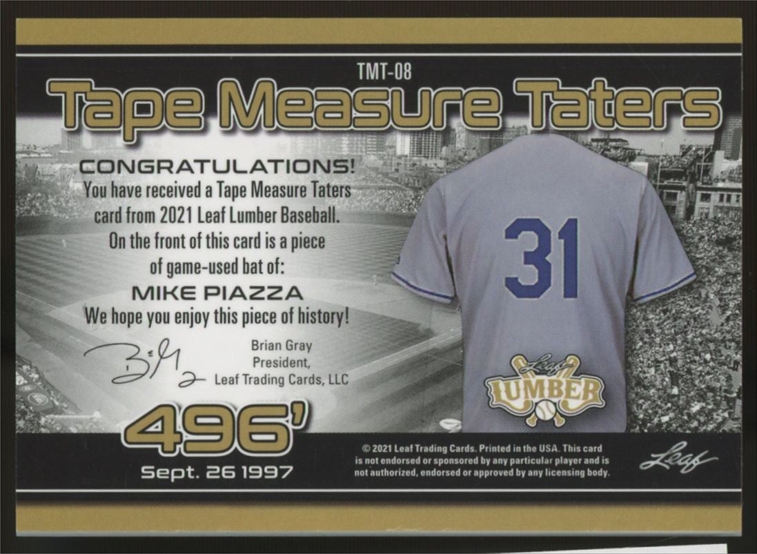 2021 Leaf Lumber Mike Piazza Tape Measure Taters /25 Game Used Bat Relic #TMT-08