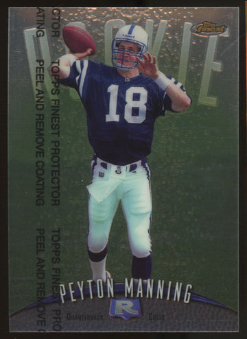 1998 Topps Finest Peyton Manning RC w/ Coating #121 "B"