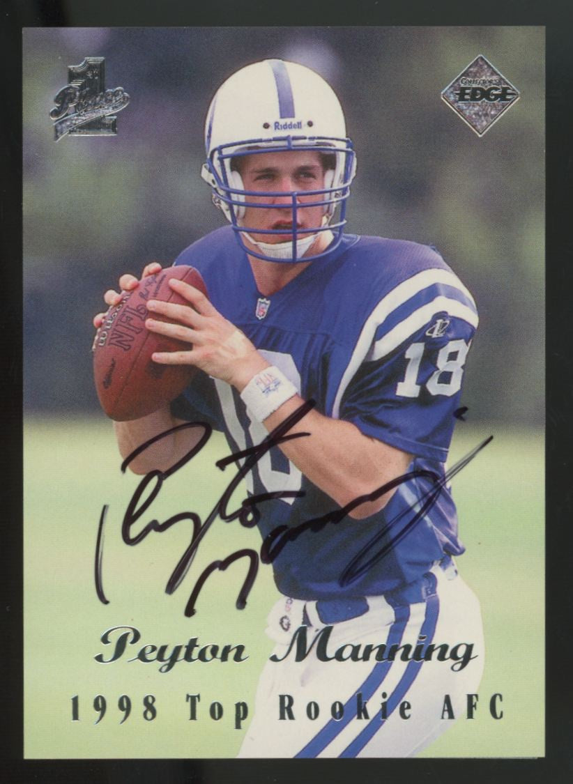 1998 Collector's Edge 1st Place Peyton Manning RC Auto With COA