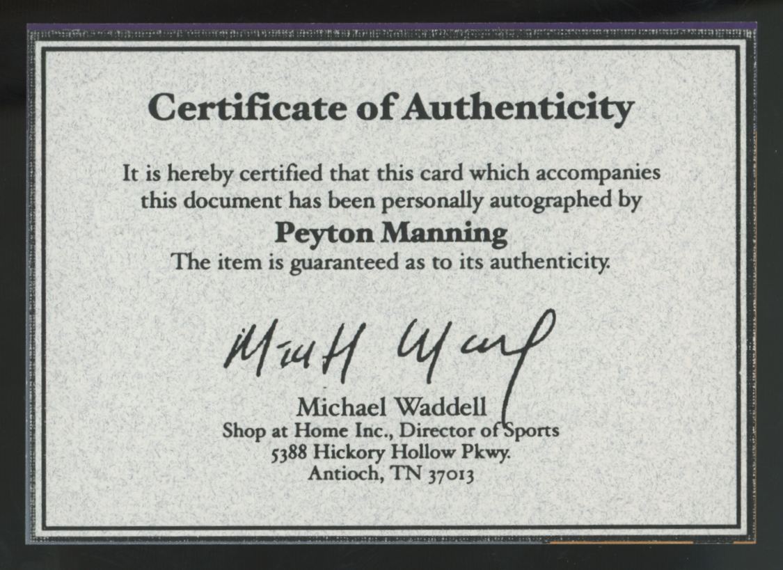 1998 Collector's Edge 1st Place Peyton Manning RC Auto With COA