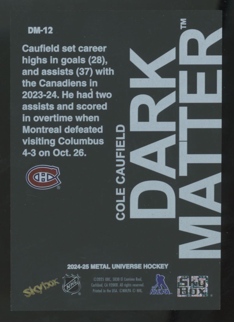 2024-25 Skybox Metal Universe Cole Caufield Dark Matter SSP #DM-12