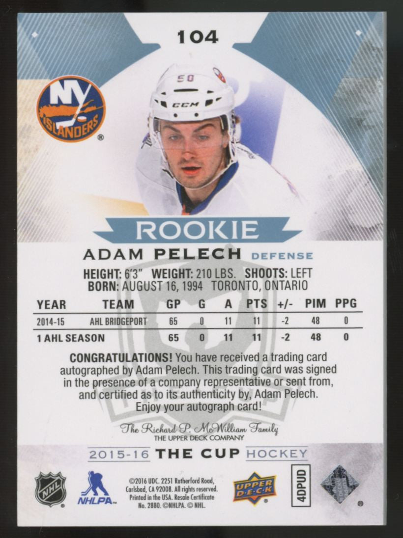 2015-16 Upper Deck The Cup Adam Pelech RC Auto /249 #104