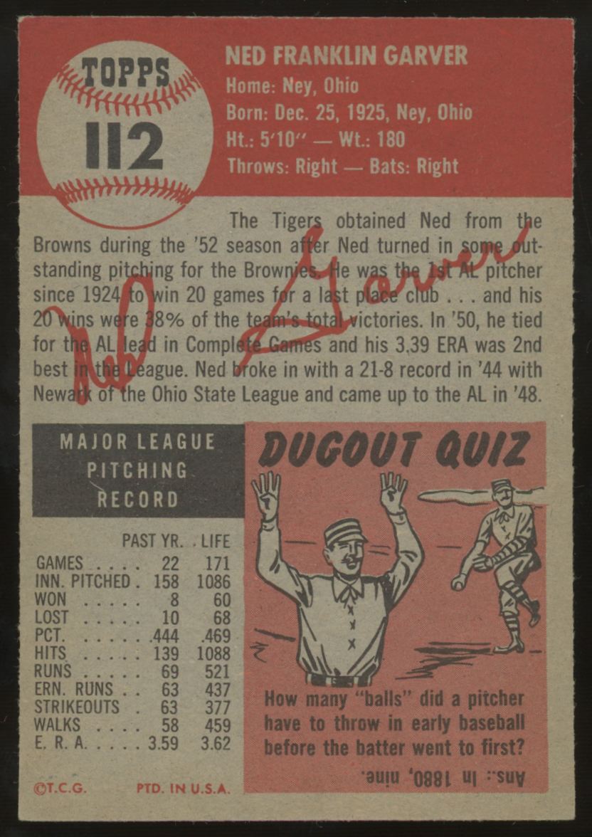 1953 Topps Ned Garver #112 EX "A"
