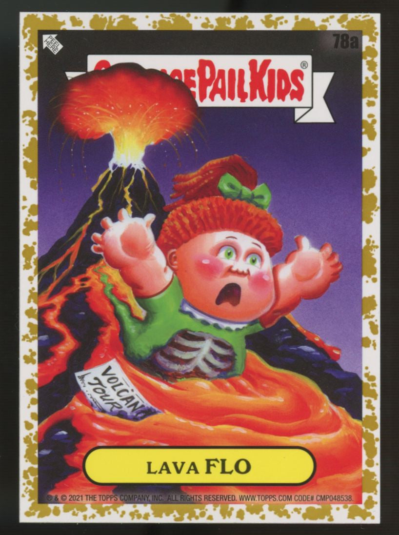 2021 Topps Garbage Pail Kids Go On Vacation Lava Flo Fool's Gold /50 #78a
