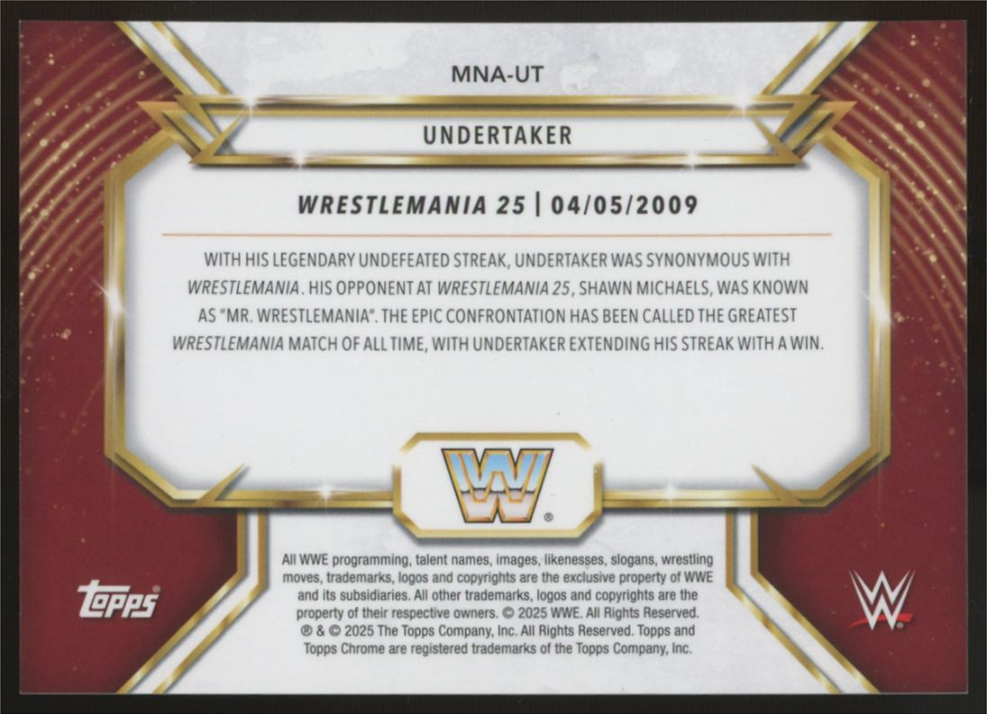2025 Topps Chrome WWE Undertaker Wrestlemania 25 Refractor SSP #MNA-UT