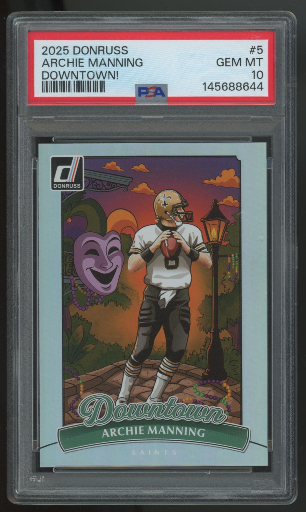 2025 Panini Donruss Archie Manning Downtown SSP #5 PSA 10