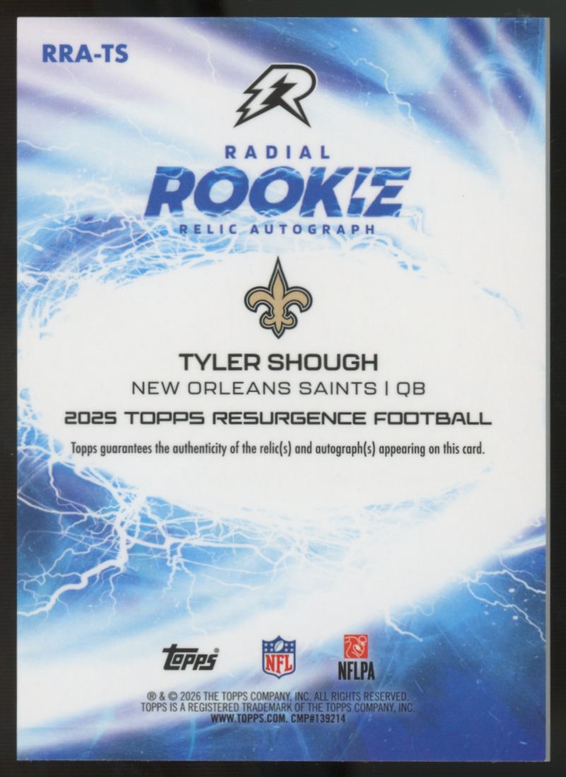 2025 Topps Resurgence Tyler Shough RC Radial Rookie Relic Patch Auto RPA #RRA-TS