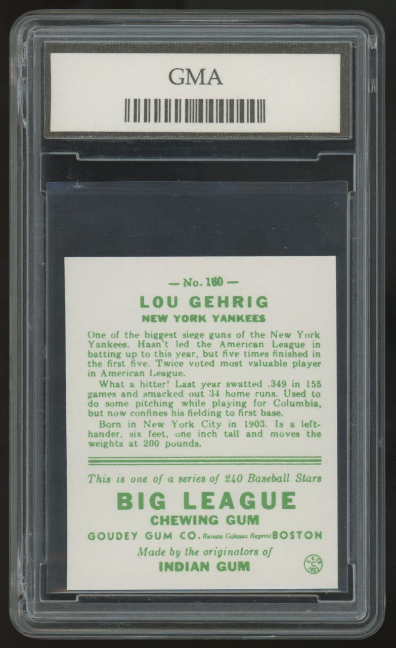 1933 Goudey Lou Gehrig Reprint #160 GMA 10