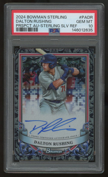 2024 Bowman Sterling Dalton Rushing Prospect Silver Refractor Auto /100 PSA 10