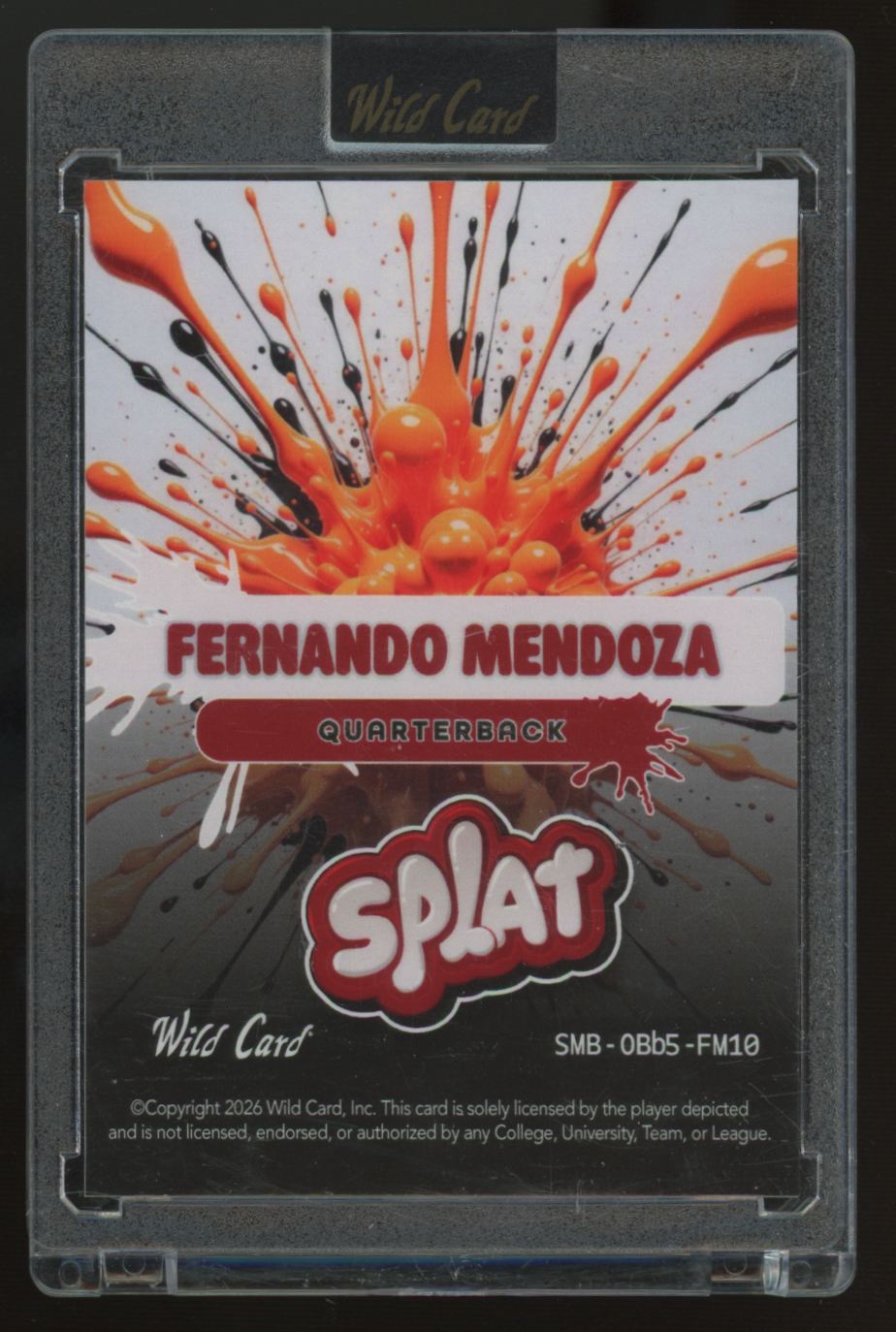 2026 Wild Card Splat Fernando Mendoza RC Orange /2 #SMB-0Bb5-FM10
