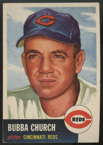 1953 Topps Bubba Church #47 EX+ "A"