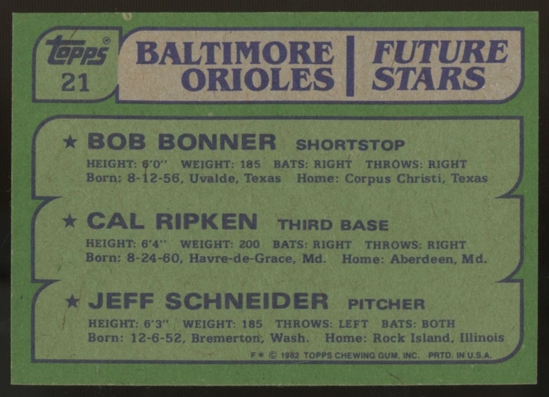 1982 Topps Cal Ripken, Bonner, Schneider #21 EX/MT