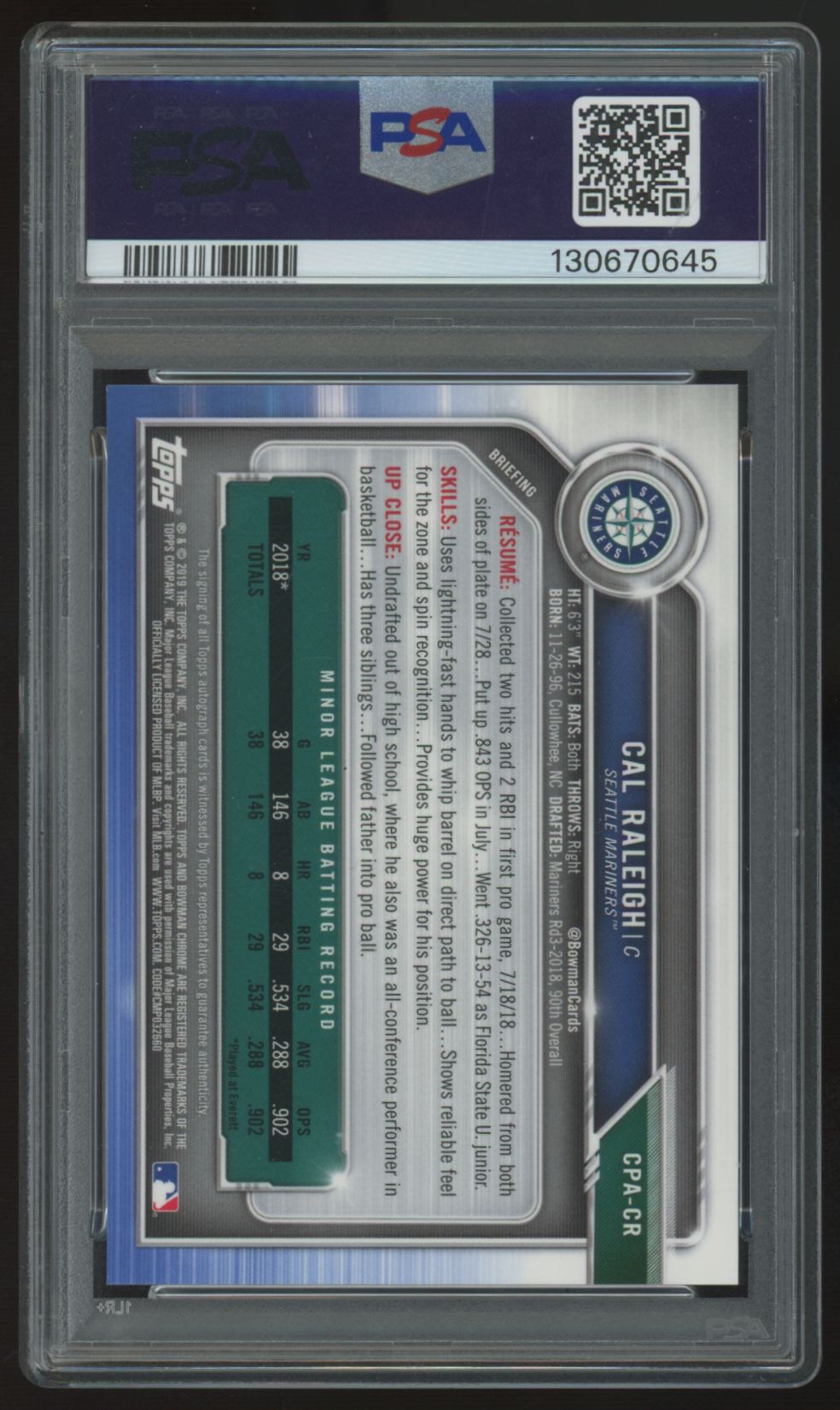 2019 Bowman Chrome Cal Raleigh 1st Prospect Purple Auto /250 #CPA-CR PSA 9