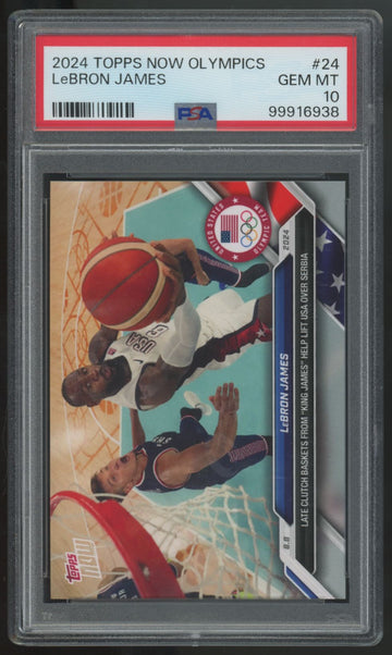 2024 Topps Now Olympics LeBron James Late Clutch #24 PSA 10