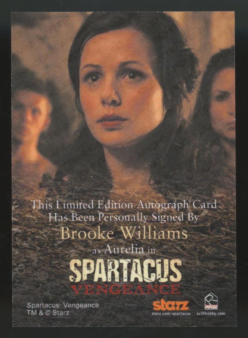 2013 Rittenhouse Spartacus Vengeance Aurelia / Brooke Williams Auto