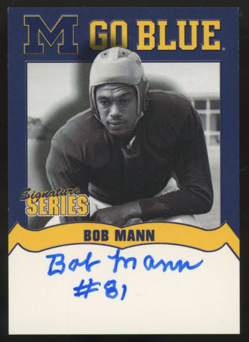 2003 TK Legacy Signature Series Bob Mann Auto #MGB48