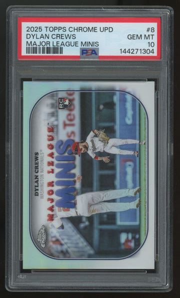 2025 Topps Chrome Update Dylan Crews RC Major League Minis SSP #MM-8 PSA 10