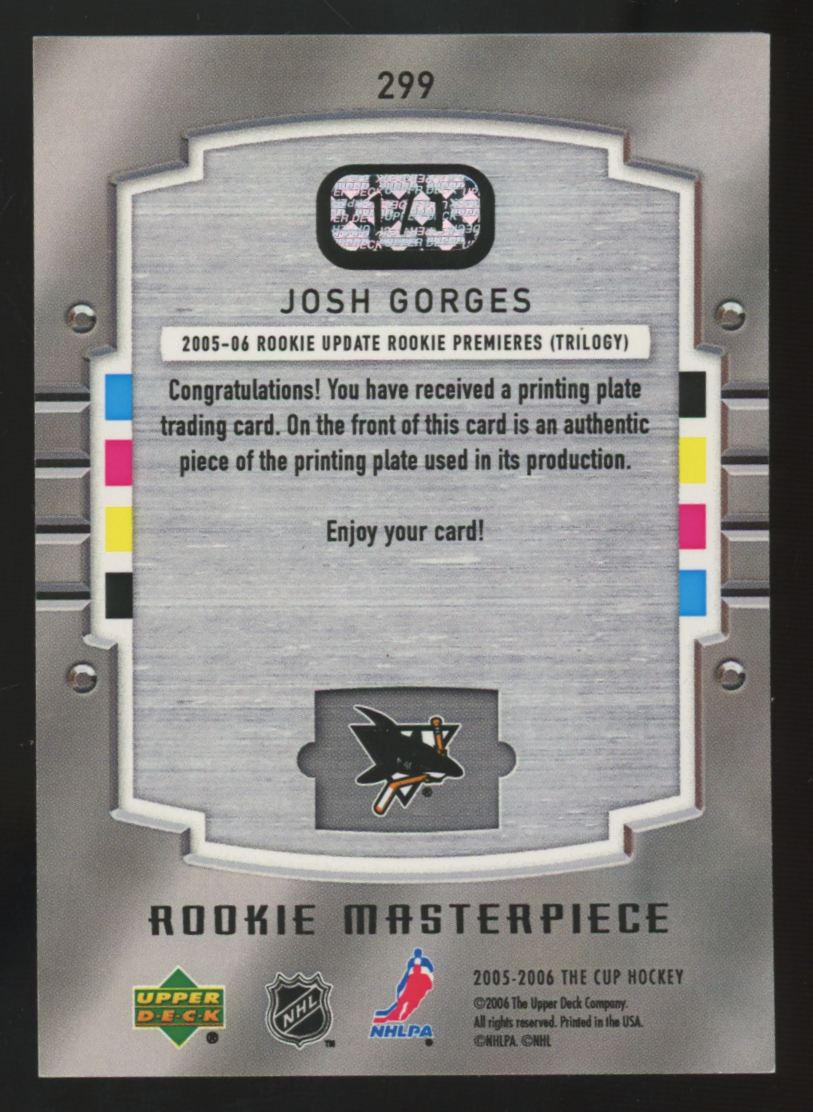 2005-06 UD The Cup Josh Gorges RC Masterpiece Magenta Printing Plate 1/1 #299