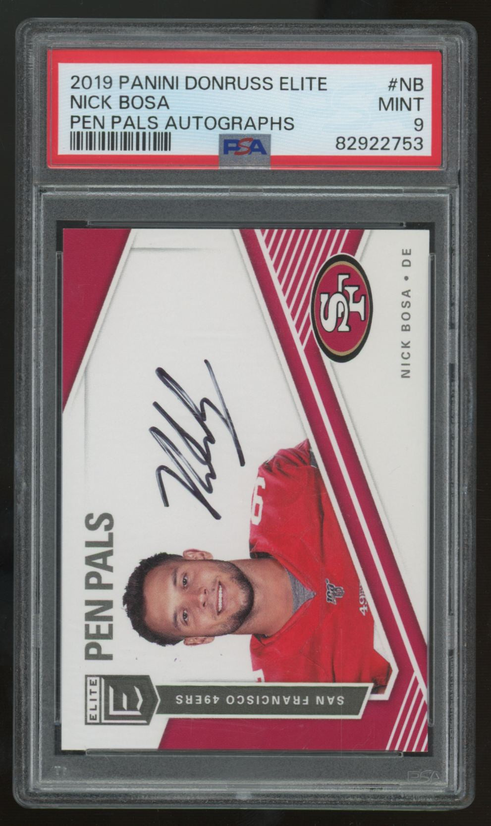 2019 Donruss Elite Nick Bosa RC Pen Pals Auto #PP-NB PSA 9