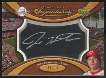 2007 Upper Deck Sweet Spot Josh Hamilton Auto /15 #SS-JH