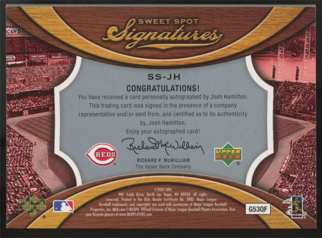 2007 Upper Deck Sweet Spot Josh Hamilton Auto /15 #SS-JH