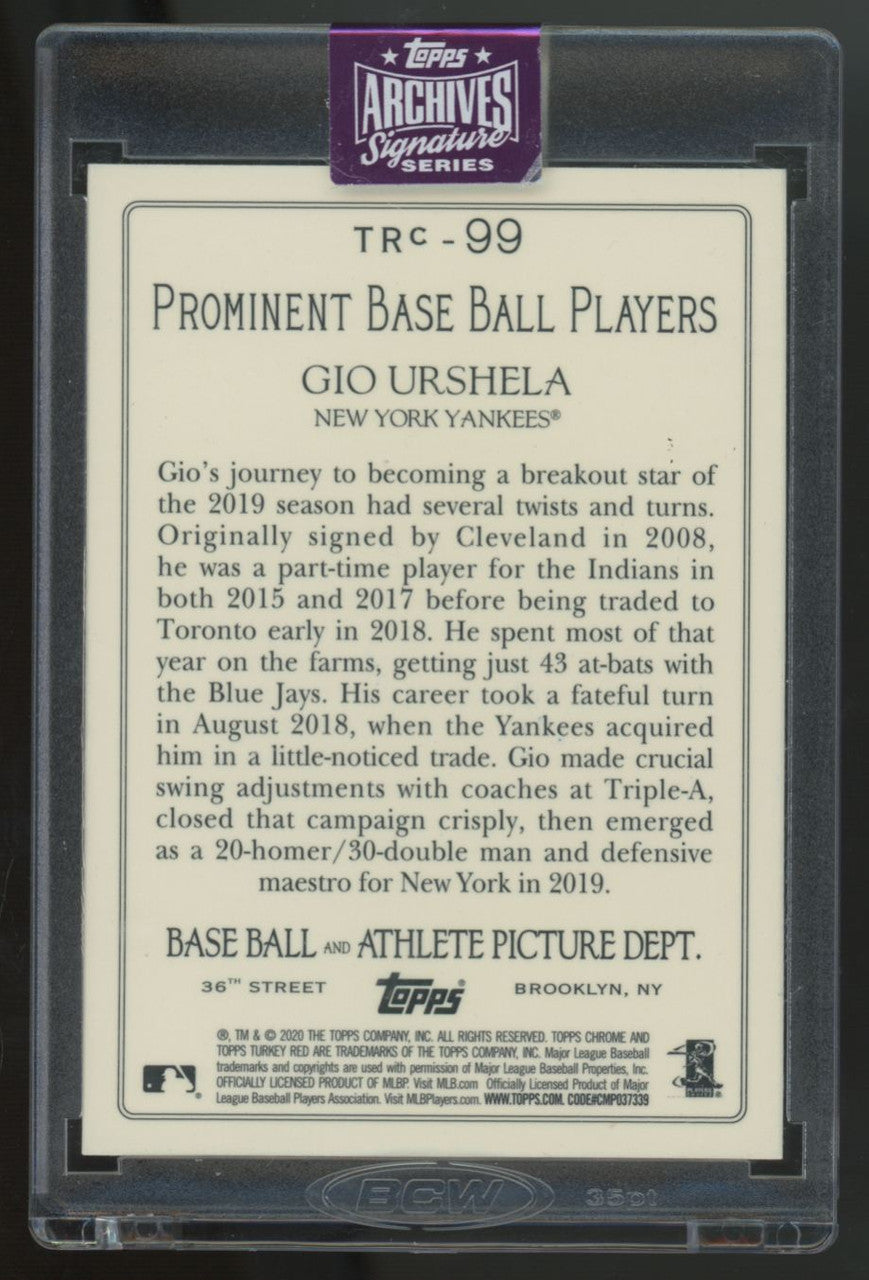 2025 Topps Archives Signature Series Gio Urshela Auto /10 #TRC-99