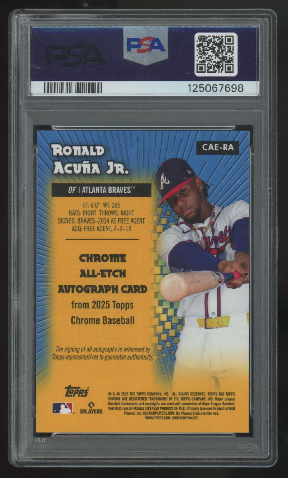 2025 Topps Chrome Ronald Acuna Jr. All Etch Auto /99 #CAE-RA PSA 9