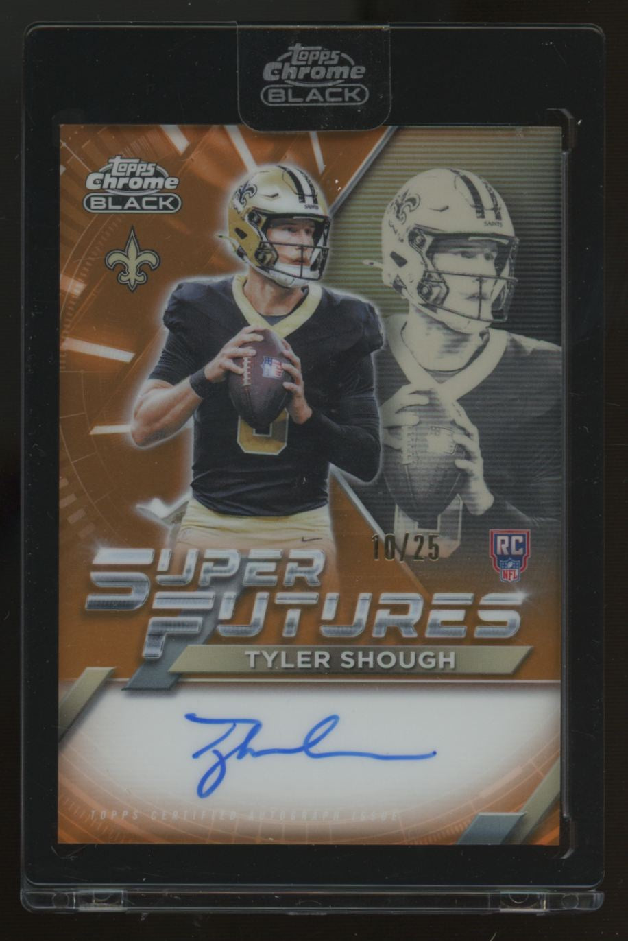2025 Topps Chrome Black Tyler Shough RC Super Futures Auto Orange /25 #SFA-TS