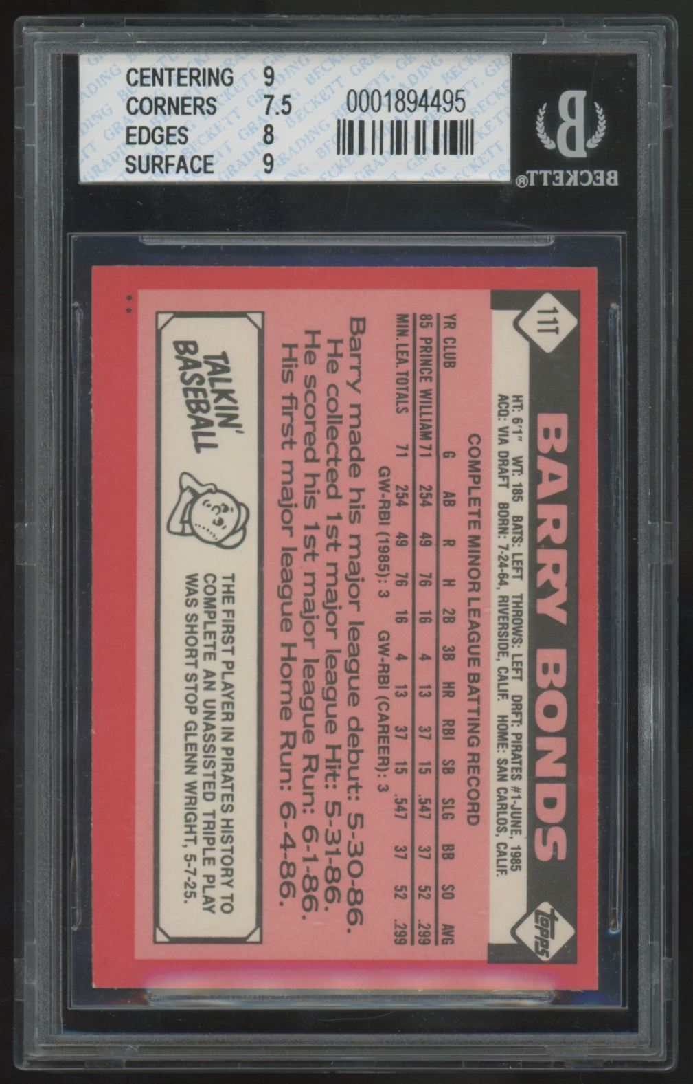 1986 Topps Traded Barry Bonds RC #11T BGS 8 *495