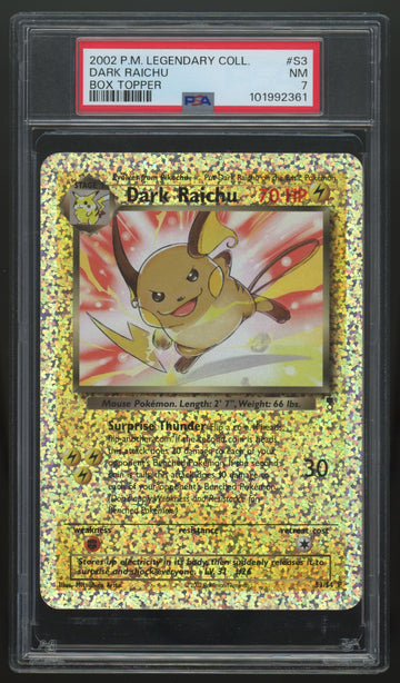 2002 Pokemon Dark Raichu Legendary Collection Box Topper #S3 PSA 7