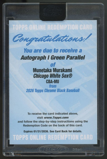 2026 Topps Chrome Black Munetaka Murakami RC Green /99 Auto 1 Redemption #CBA-MU