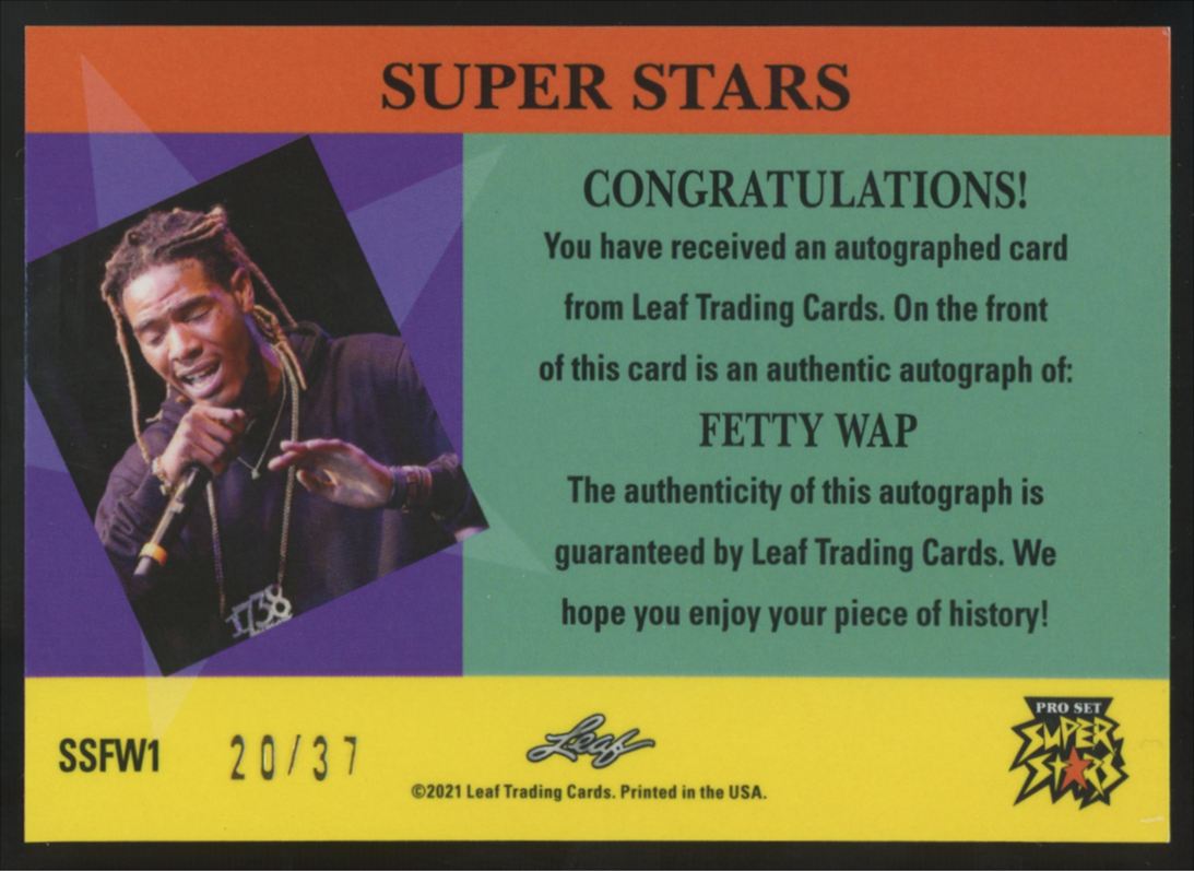2021 Leaf Pro Set Super Stars Fetty Wap Ice Auto /37 #SSFW1