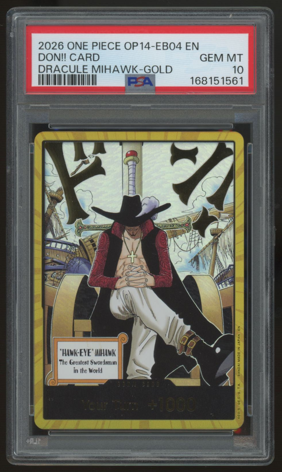 2026 One Piece Dracule Mihawk Gold Don!! OP14-EB04 PSA 10