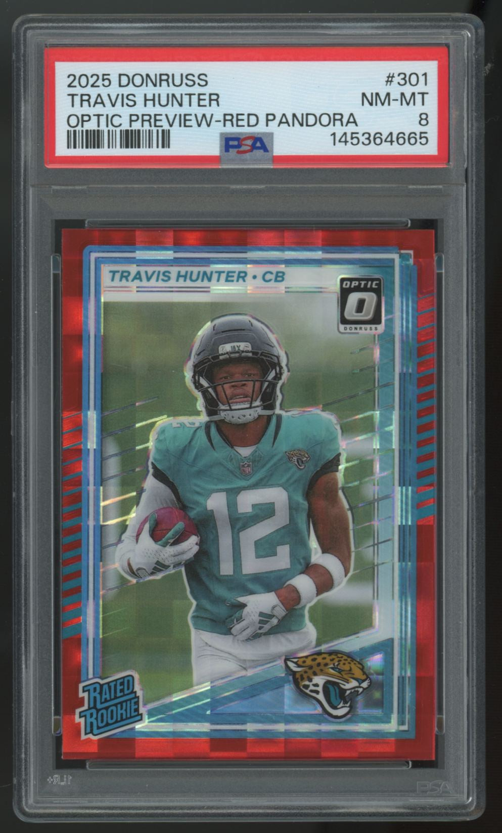 2025 Donruss Optic Preview Travis Hunter RC Rated Rookie Red Pandora #301 PSA 8