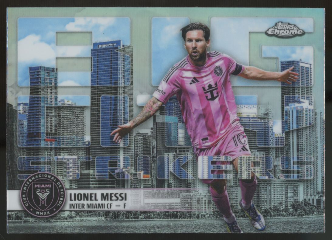2025 Topps Chrome MLS Lionel Messi Big City Strikers #BCS-10 "A"