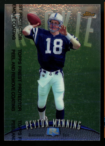 1998 Topps Finest Peyton Manning RC W/ Coating #121 "A"