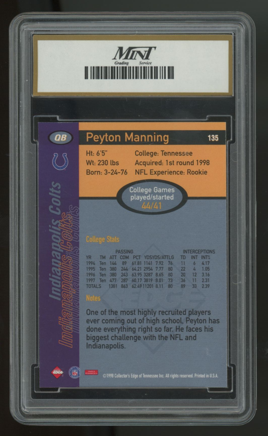 1998 Collector's Edge 1st Player Peyton Manning RC Record Setter #135 MNT 10