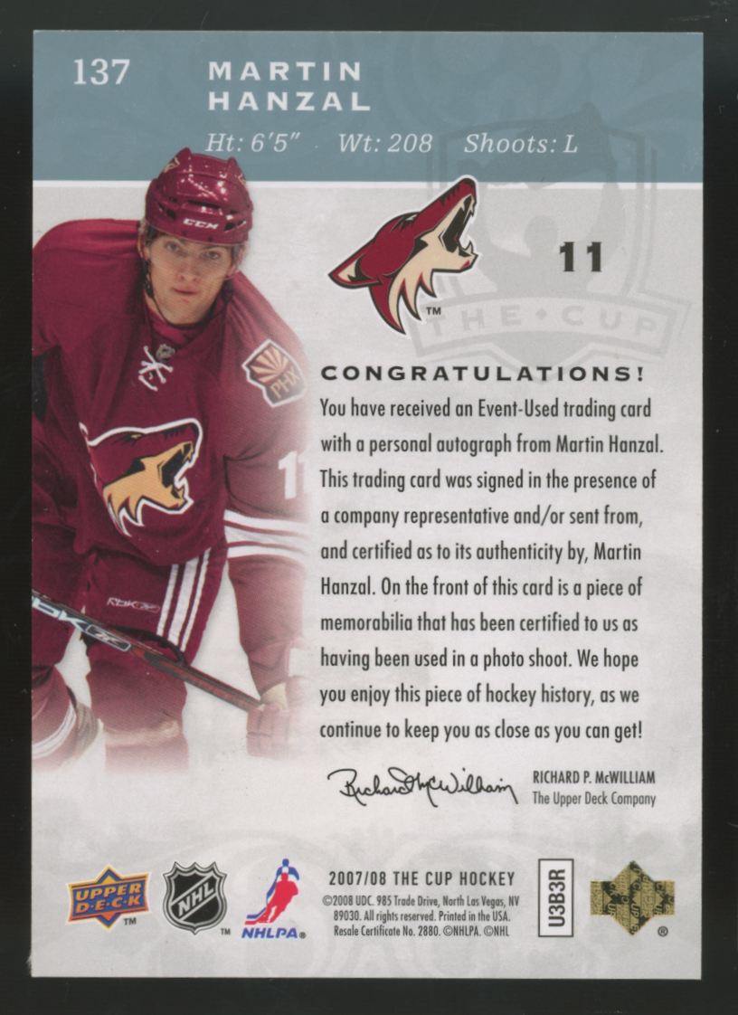 2007-08 Upper Deck The Cup Martin Hanzal RC Patch Auto RPA/249 #137