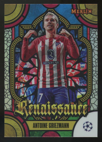 2023-24 Topps Merlin UEFA Antoine Griezmann Renaissance SSP #R-17