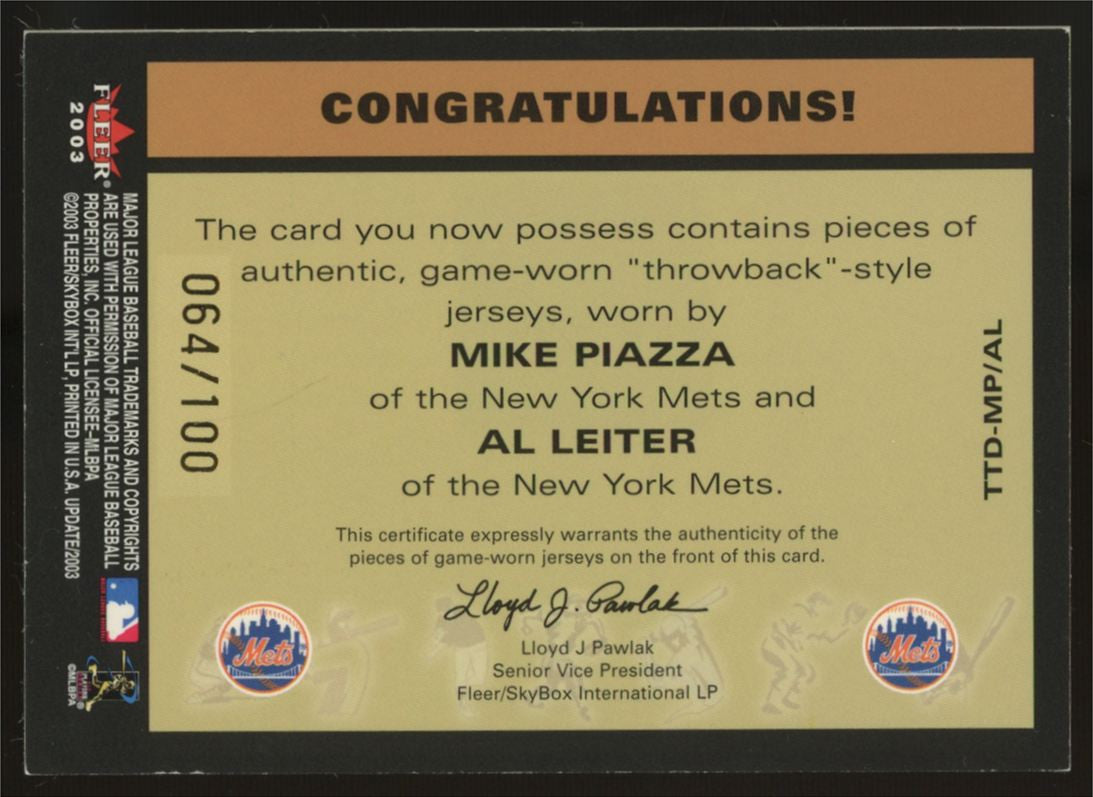 2003 Fleer Tradition Mike Piazza Leiter Throwback Threads Patch /100 #TTD-MP/AL