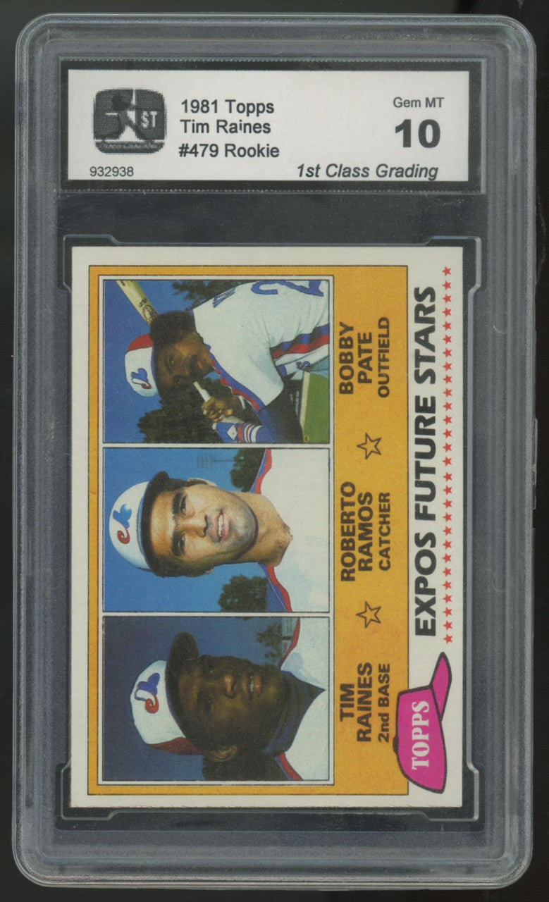 1981 Topps Tim Raines RC #479 1st Class Grading 10