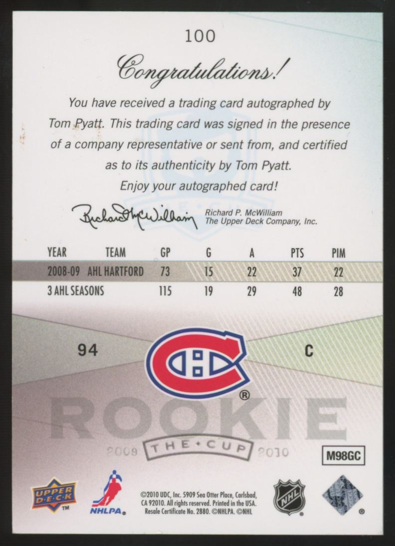 2009-10 Upper Deck The Cup Tom Pyatt RC Auto /199 #100
