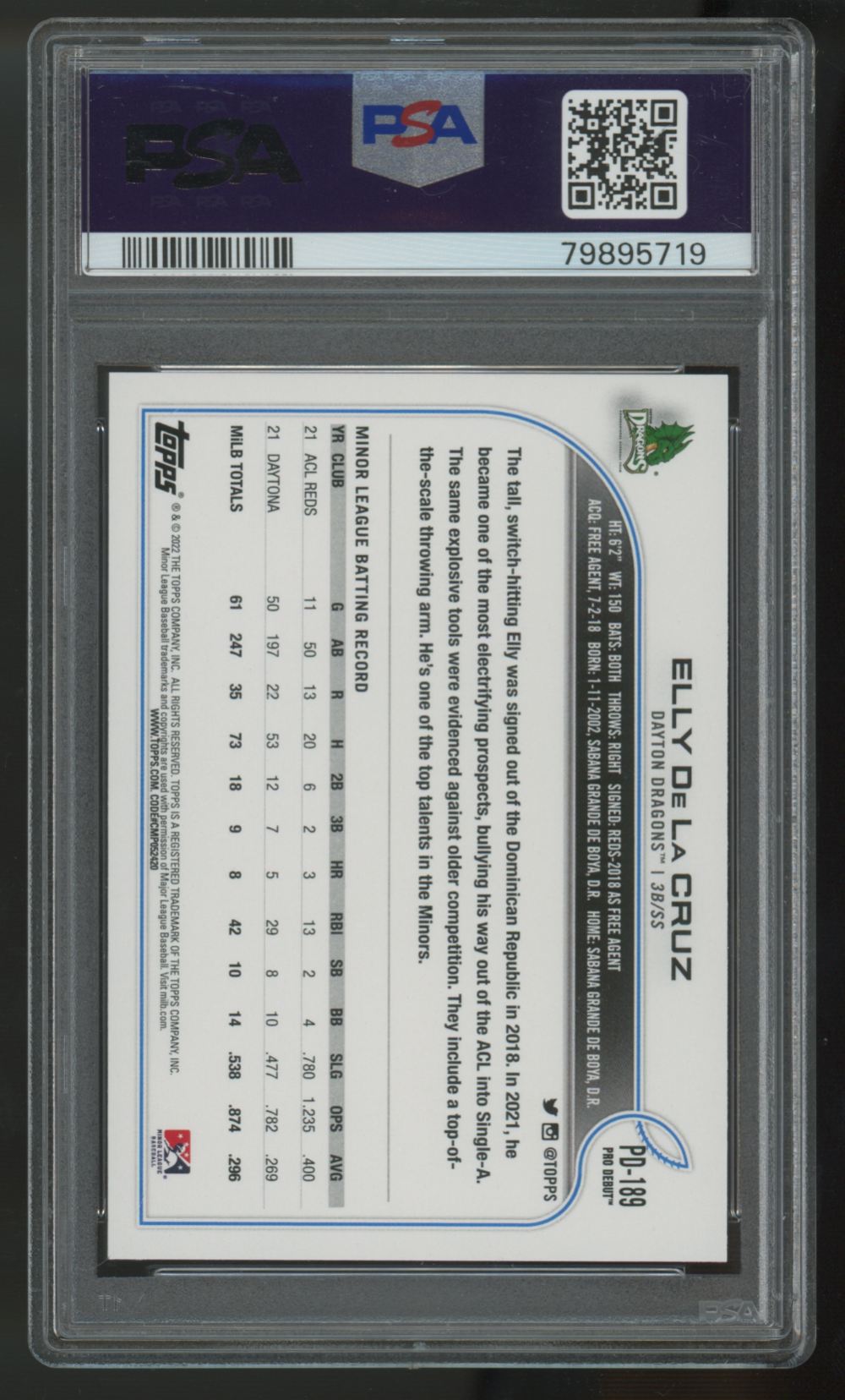 2022 Topps Pro Debut Elly De La Cruz #PD-189 PSA 10 "A"